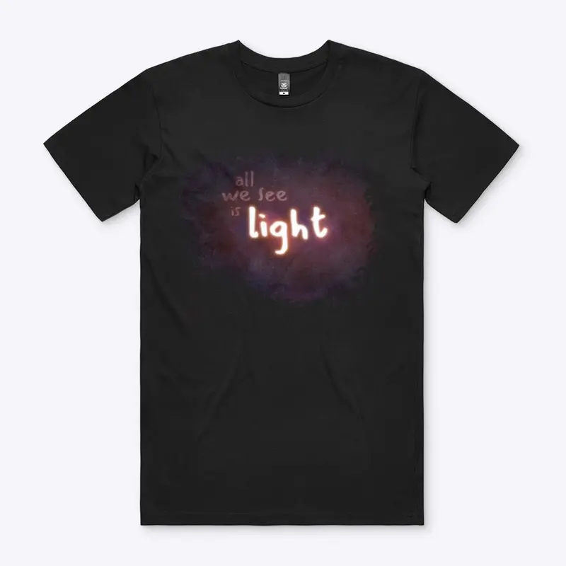 All We See Is Light - T-shirt